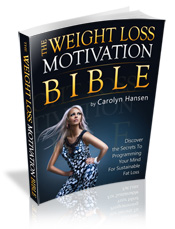 Weight Loss Motivation Bible